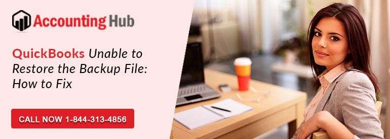 QuickBooks Unable to Restore the Backup File