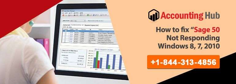 Sage 50 Not Responding Windows 8 7 2010