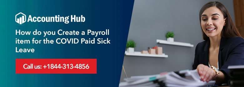 Create Payroll item for COVID Paid Sick Leave