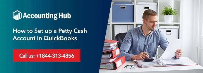 Setup Petty Cash Account in QuickBooks